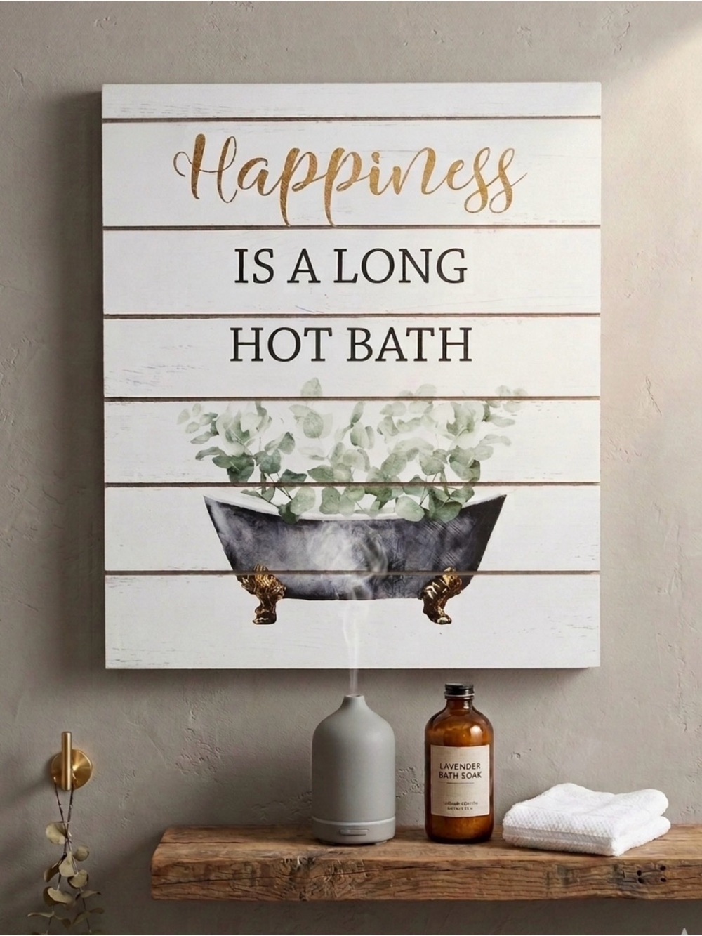 Willow Spring Happiness is a Ling Bath Wall Shelf Sign
